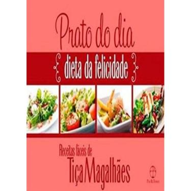 Imagem de Prato do dia: dieta da felicidade