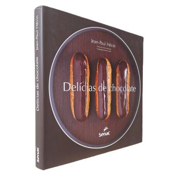 Imagem de Delícias do Chocolate Jean-Paul Hevin, Senac, 2013 Capa Dura
