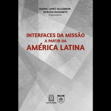Imagem de Interfaces Da Missão A Partir Da América Latina
