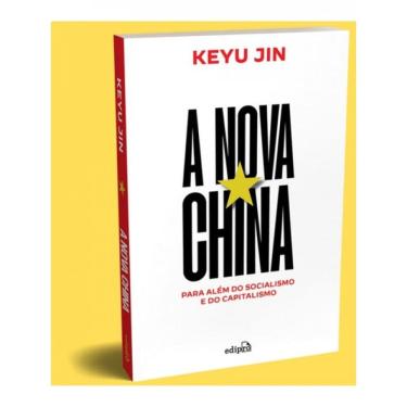 Imagem de A Nova China: Para Além Do Capitalismo E Do Socialismo