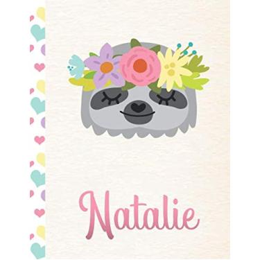 Imagem de Natalie: Personalized Sloth Journal and Sketchbook. Journal and Notebook for Girls. 8.5"x11" with Lined and Blank Pages, Perfect for Sketching, Doodling, Noting and Writing