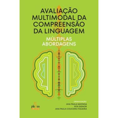 Imagem de Avaliação multimodal da compreensão da linguagem: Múltiplas abordagens