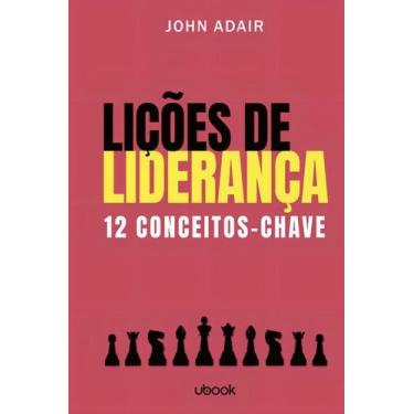 Imagem de Lições de Liderança: 12 Conceitos-Chave Sortido - UBOOK, Sortido