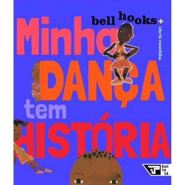 Imagem de Minha dança tem história