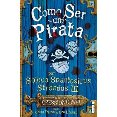 Imagem de Como Ser Um Pirata - (Como Treinar o Seu Dragão Vol. 2) - INTRINSECA, 