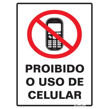 Imagem de Placa De Sinalização Proibido o Uso de Celular 15x20