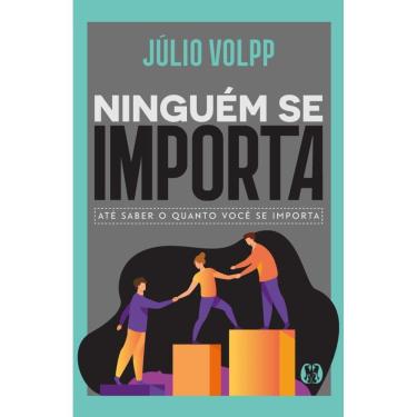 Imagem de Ninguém Se Importa: Até Saber O Quanto Você Se Importa