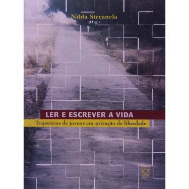 Imagem de Ler E Escrever A Vida