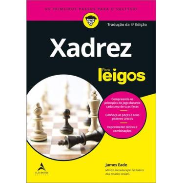 Imagem de Livro - Xadrez Para Leigos - Tradução da 4ª edição