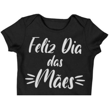 Imagem de Body do Bebê Feliz dia das Mães Preto Preta - Del France, P