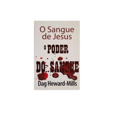 Imagem de Livro: Poder Do Sangue | Dag Heward-Mills [] -