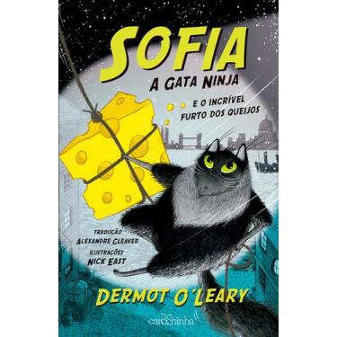 Imagem de Livro - Sofia, a Gata Ninja, e o incrível furto dos queijos