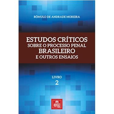 Imagem de Estudos Críticos Sobre o Processo Penal Brasileiro e Outros Ensaios: Livro 2