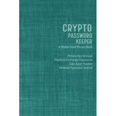 Imagem de Crypto Password Keeper and Wallet Seed Phrase Book - Teal Linen Cover: Private Key Storage, Platform Exchange Passwords, Coin Asset Tracker, Plus Bonus Detailed Password Journal
