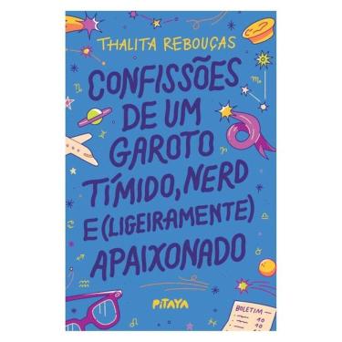 Imagem de Confissões De Um Garoto Tímido, Nerd E (Ligeiramente) Apaixonado – Nova Edição