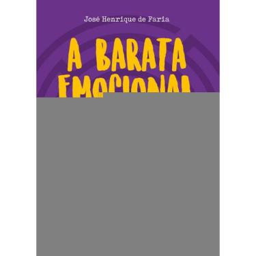 Imagem de A Barata Emocional: Reflexões Sem Compromisso