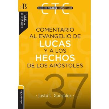 Imagem de Comentario al Evangelio de Lucas y a los Hechos de los apóstoles - Espanhol