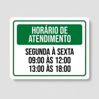 Imagem de Placa Acm Verde Horário Atendimento Segunda Sexta 18X23 - Sinalizo
