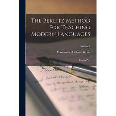 Imagem de The Berlitz Method For Teaching Modern Languages: English Part; Volume 1