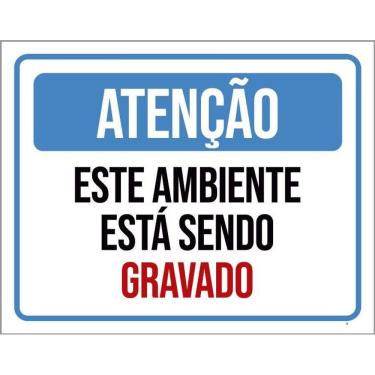 Imagem de Placa Sinalização - Atenção Ambiente Sendo Filmado 36X46