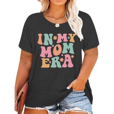 Imagem de Camiseta Plus Size Mom: Camiseta feminina na era da minha mãe linda camiseta com estampa Mama Life camiseta de manga curta, Cinza-escuro, 5G Plus Size