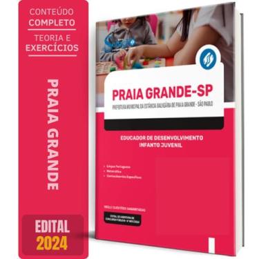 Imagem de Apostila Prefeitura Praia Grande Sp 2024 Educador - Editora Solucao