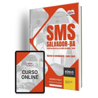 Imagem de Apostila SMS Salvador 2024 - Técnico de Enfermagem - SAMU (SMS) - Apos