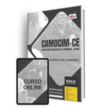 Imagem de Apostila Prefeitura de Camocim - CE 2024 - Guarda Civil Municipal - Ap