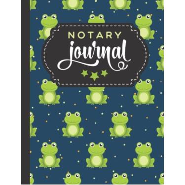 Imagem de Notary Journal: 8.5x11 Large Notarial Logbook/With 200 Numbered Pages - Two Record Logs Per Page / 400 Records/Ledger Book Gift For Signing Agents/Green Frog Art Pattern on Navy Blue