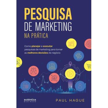 Imagem de Livro - Pesquisa de marketing na prática