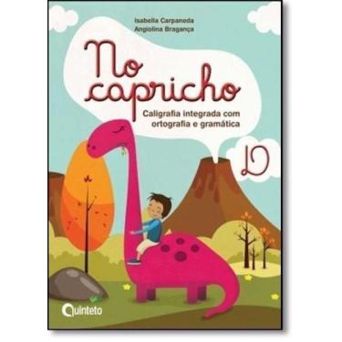 Imagem de No Capricho: Caligrafia Integrada com Ortografia e Gramática - D - QUI