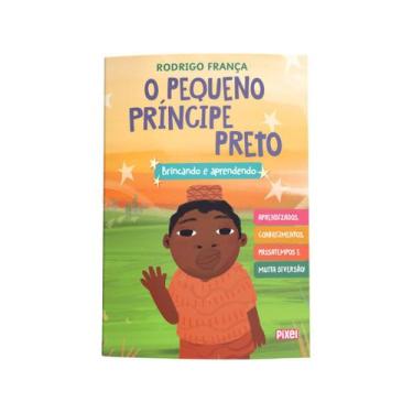 Imagem de Livro O Pequeno Príncipe Preto Rodrigo França - Com Brinde Pré-Venda