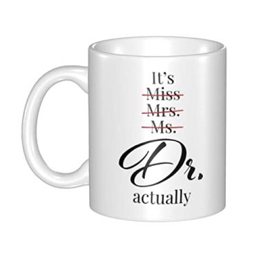 Imagem de NUTNET It's Miss Mrs Ms Dr Actually Funny Doctor Gift Mug PHD Graduation Mug Ceramic White Coffee Mug Tea Cup Novelty Gift Mug 325 ml Caneca de café novidade