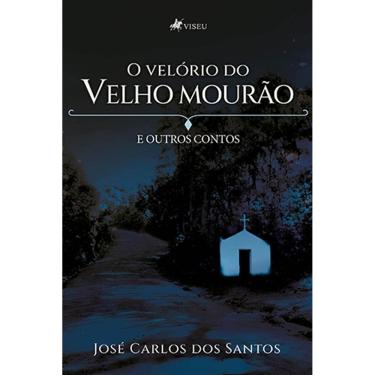 Imagem de O velo´rio do Velho Moura~o e Outros contos