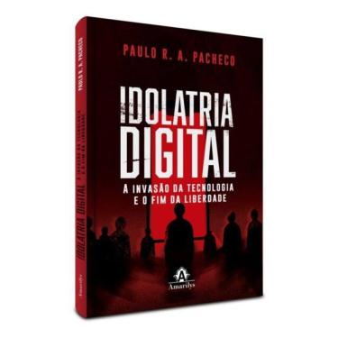 Imagem de Idolatria Digital