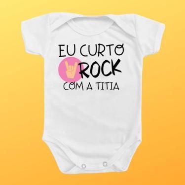 Imagem de Body Roupa De Bebê Presente Música Curto Rock Com Titia Rosa - USE BB 