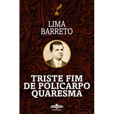Imagem de Livro - Triste Fim de Policarpo Quaresma
