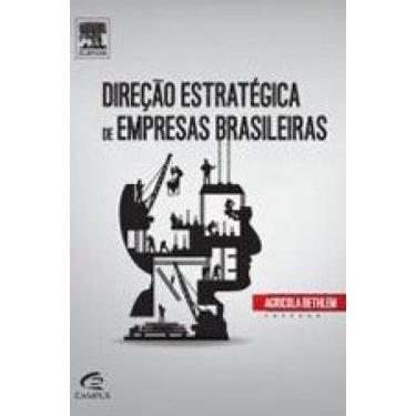 Imagem de Direção Estratégica De Empresas Brasileiras