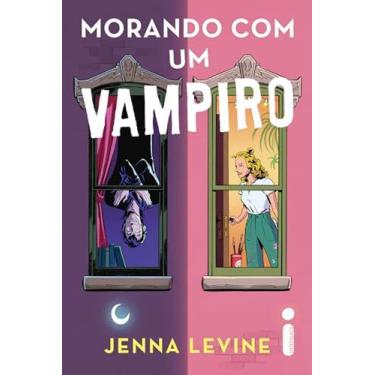 Imagem de Morando Com Um Vampiro - Jenna Levine - Intrínseca