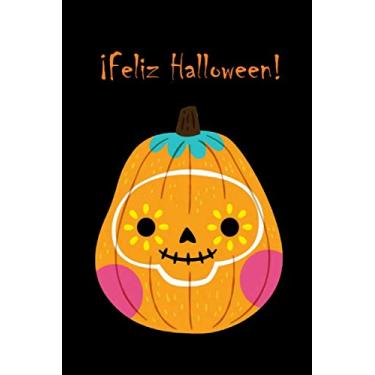 Imagem de ¡Feliz Halloween!: Cuaderno, libreta, diario, calabaza, truco o trato, bruja, fantasma, zombie, esqueleto, fiesta de Halloween, favor de fiesta, casa ... monstruo, niños, niñas, jack o lantern, party