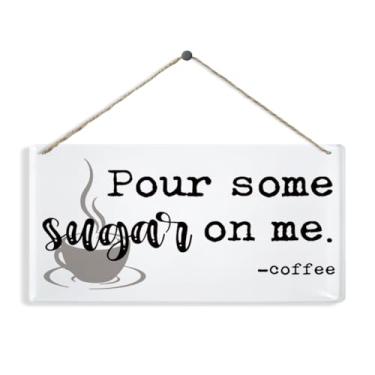 Imagem de Placa de café Pour Some Sugar on Me, decorações engraçadas de café, placa acrílica decorativa pendurada, decoração de casa para amantes de cafés, decoração de bar de cozinha, decorações de café