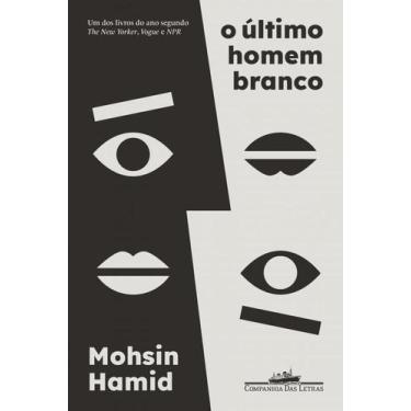 Imagem de Livro - O último homem branco - Companhia das Letras