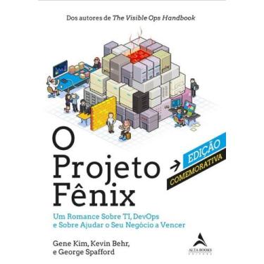 Imagem de Projeto Fenix   Edicao Comemorativa, O - Alta Books