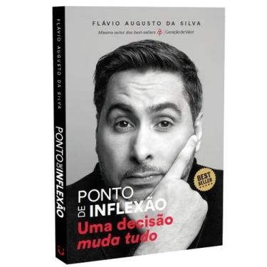 Imagem de Ponto de Inflexão - Pule ou Cale-se para Sempre - Flávio Augusto da Si