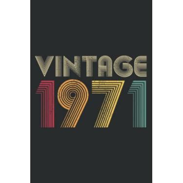 Imagem de 1971 51St Birthday Vintage Retro Men 51 Years Old Meme: Notebook Journal with 6" x 9", 120 Pages For Lady, Girls And Women. Perfect Possum Blank Lined Notebook Journal Gift Ideas.