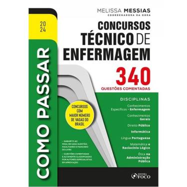 Imagem de Como passar em concursos técnico de enfermagem - 340 questões comentadas - 1ª ed - 2024