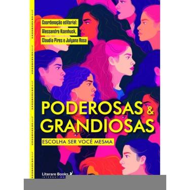 Imagem de Poderosas & Grandiosas: Escolha Ser Você Mesma