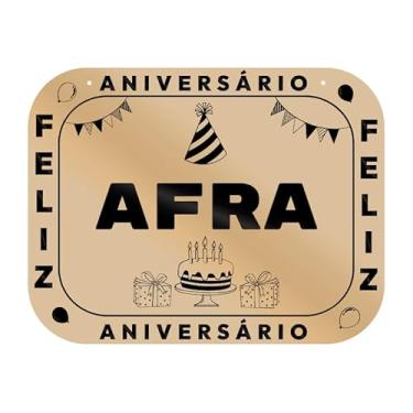 Imagem de Placa Feliz Aniversário Afra em MDF, 19x14 cm, com 2 Furos para Pendurar