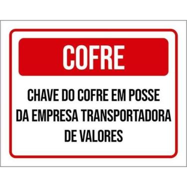 Imagem de Kit 3 Placas Cofre Chave Posse Empresa 27X35 - Sinalizo