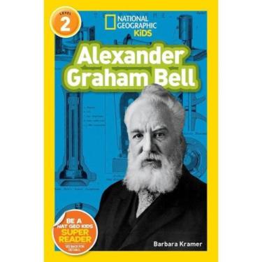 Imagem de Alexander graham bell - national geographic kids - readers - level 2 -